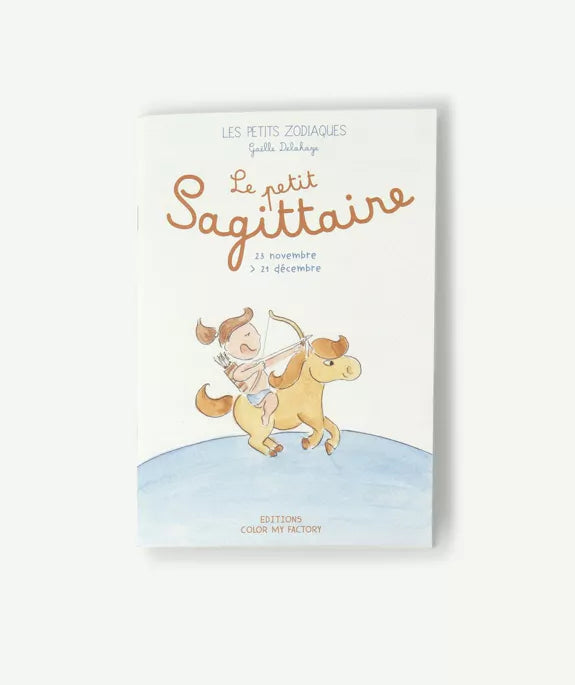 Livre Les Petits Zodiaques - Sagittaire